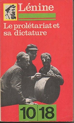 LE PROLETARIAT ET SA DICTATURE. 