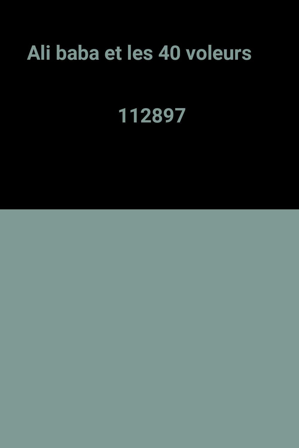 Ali Baba et les quarante voleurs: Un conte des Mille et une nuits 9782010128189