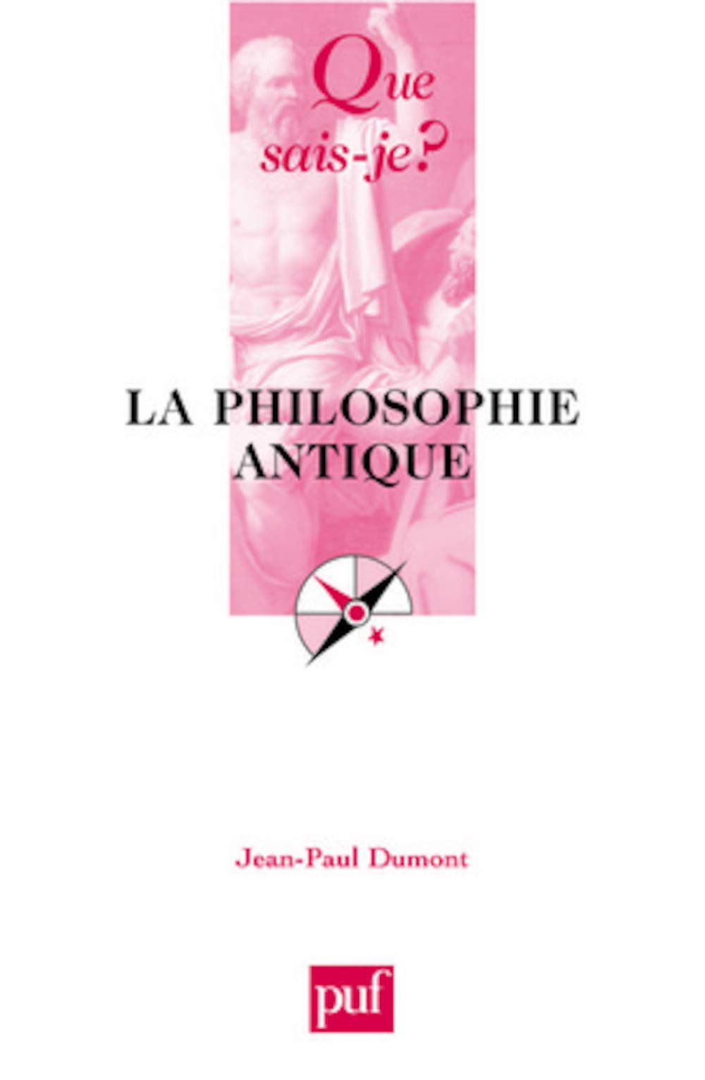 La Philosophie antique 9782130523390