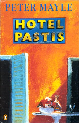 Hotel Pastis (en anglais) 9780140145724