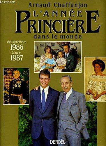 ANN PRINCI DAN LE MONDE (MILLEN DES CAPET 987 1987): DE SEPTEMBRE 1986 A SEPTEMBRE 1987 9782207233979