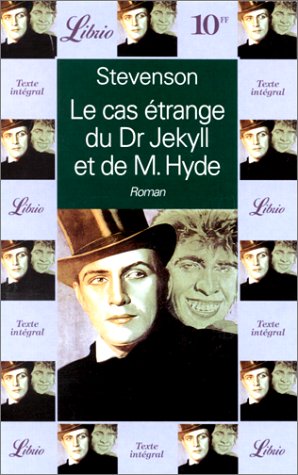 LE CAS ETRANGE DU DR JEKYLL ET DE MR HYDE 9782290316979