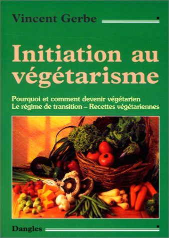 Initiation au végétarisme... 9782703302575