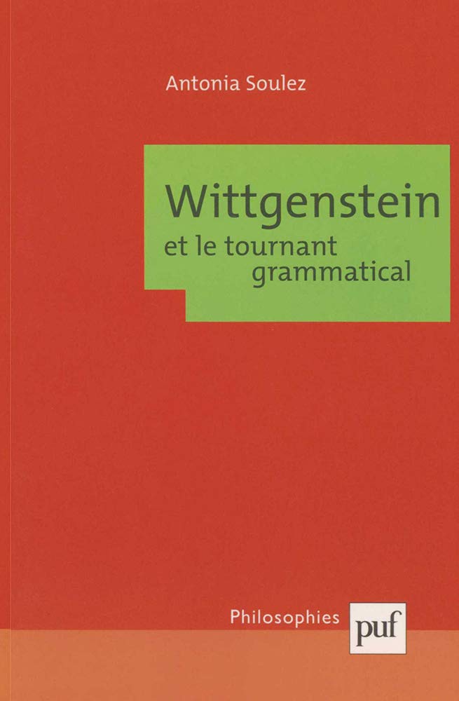 Wittgenstein et le Tournant grammatical 9782130539858