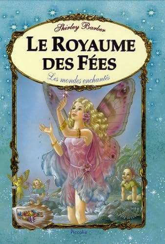 Le royaume des fées 9782753001978