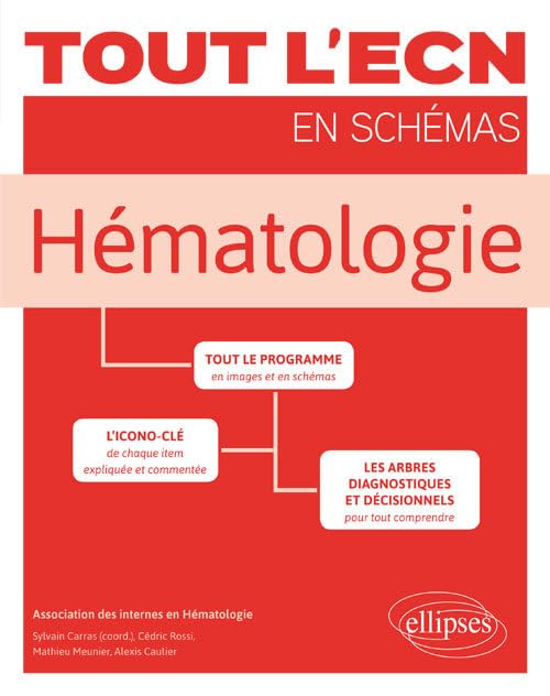 Hématologie: Tout le programme en images et en schémas 9782340010987