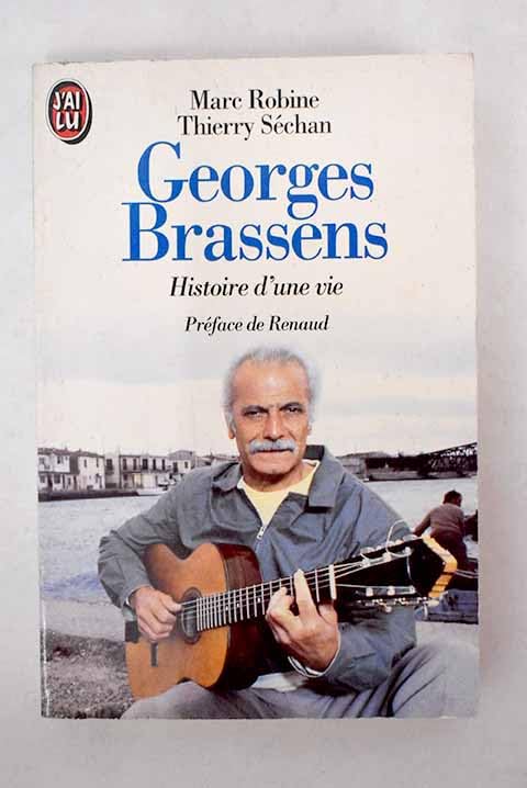 Georges Brassens, histoire d'une vie 9782277234241