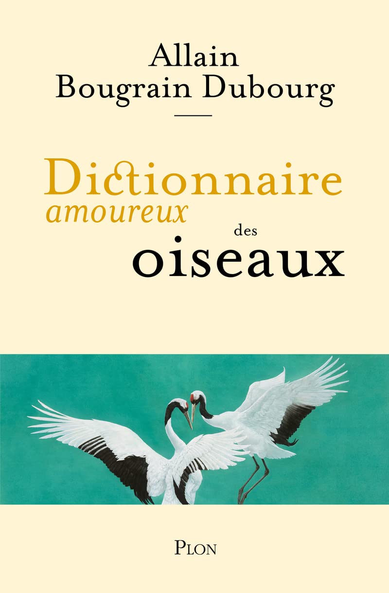 Dictionnaire amoureux des oiseaux 9782259311014