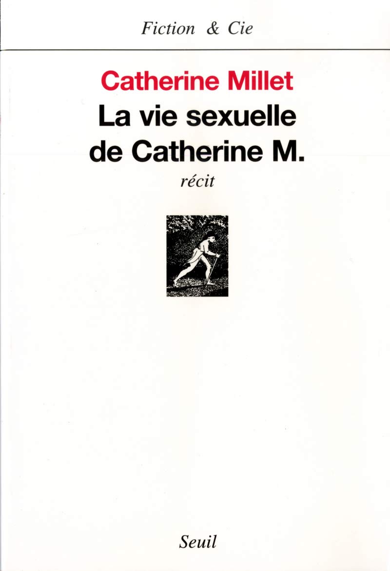 La Vie sexuelle de Catherine M. 9782020381123