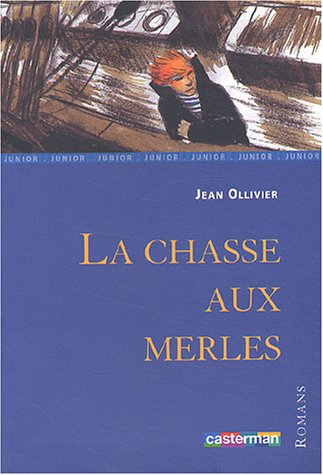Chasse aux merles (La) 9782203130135