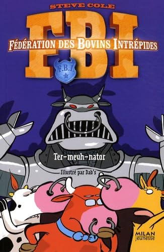 Ter-meuh-nator 9782745931269