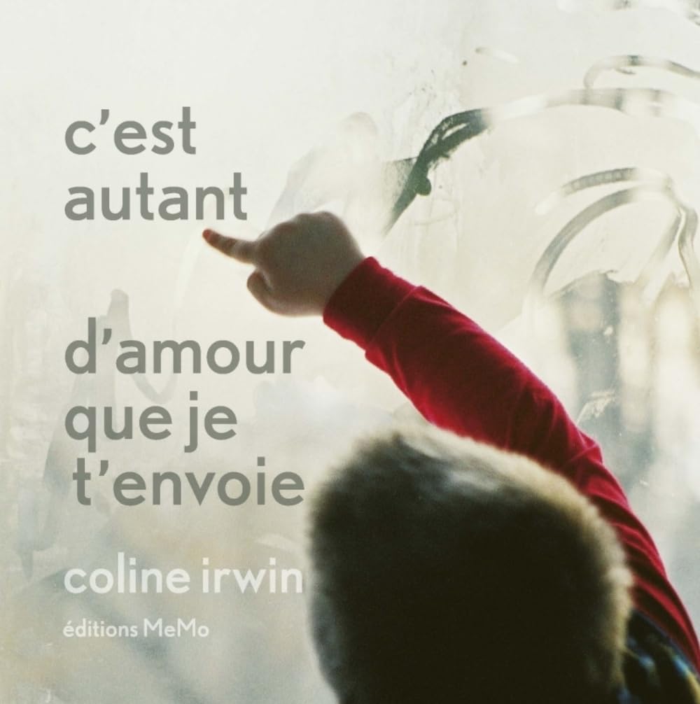 C'est autant d'amour que je t'envoie 9782352890911