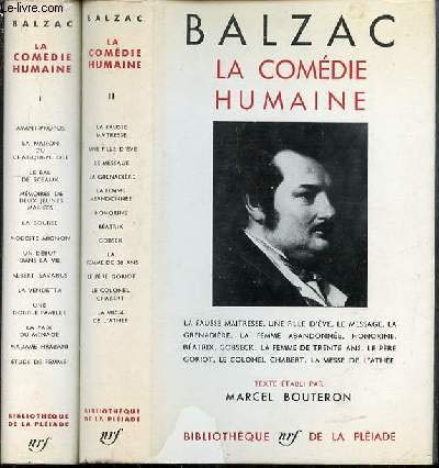 LA COMEDIE HUMAINE EN 2 TOMES (1+2) : ETUDES DE MOEURS, SCENES DE LA VIE PRIVEE I ET II - TEXTE ETABLI PAR MARCEL BOUTERON. 