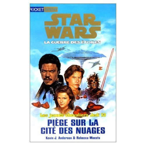 Jeunes chevaliers Jedi, tome 13. Piège sur la cité des nuages 9782266095389