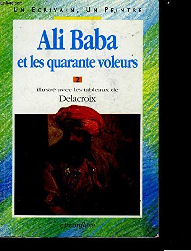 Ali Baba Et Les 40 Voleurs. Tome 2 9782878331158