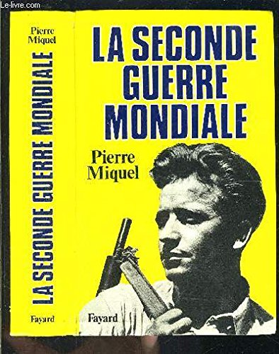 La seconde guerre mondiale 9782501012485