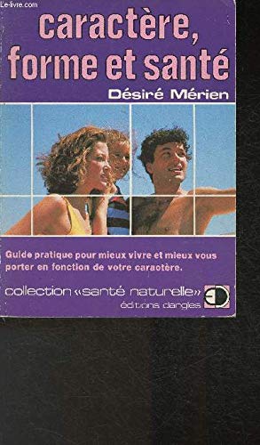 Caractère, forme et santé 9782703303145