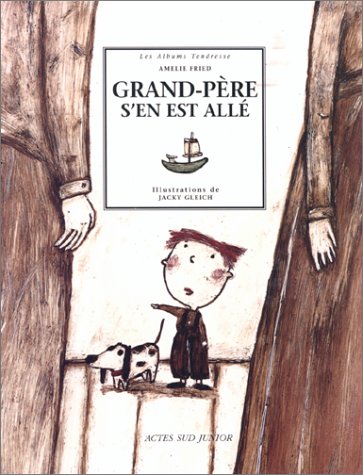 Grand-père s'en est allé 9782742719273