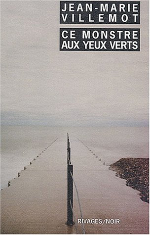 Le Monstre aux yeux verts 9782743612085