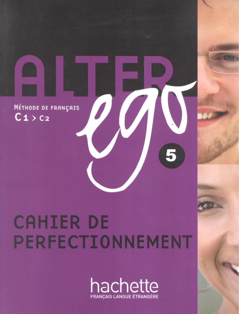 Alter Ego 5 - Cahier de perfectionnement (C1-C2) 9782011557988