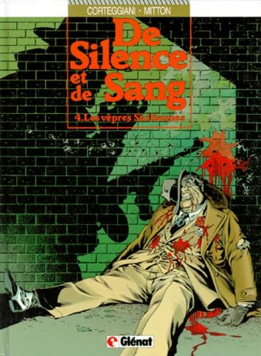 De silence et de sang, tome 4 : Les vêpres siciliennes 9782723411608