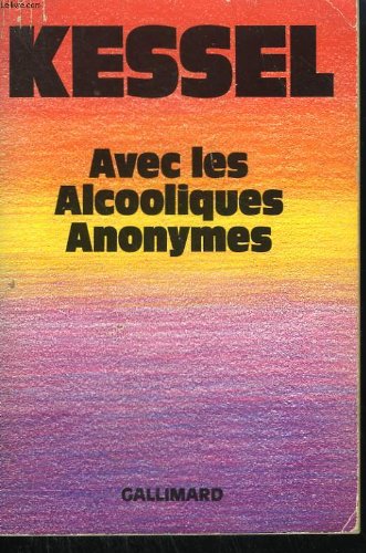 Avec les alcooliques anonymes 9782070704149