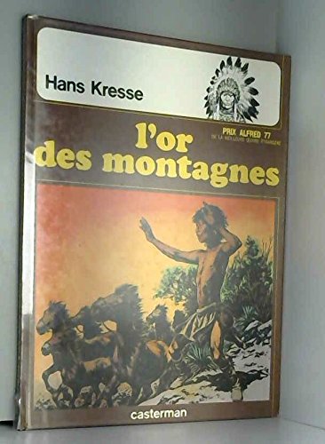 L'or des montagnes 9782203318069