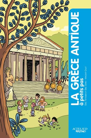 La Grèce antique à petits pas 9782742796304