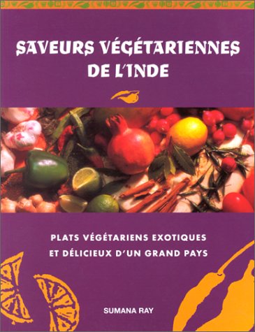 Saveurs végétariennes de l'Inde 9783829047890