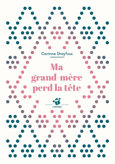 Ma grand-mère perd la tête 9782364748149