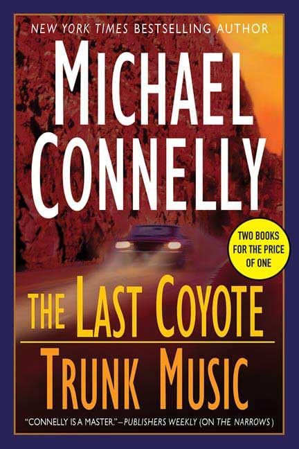 The Last Coyote & Trunk Music 9780312353773