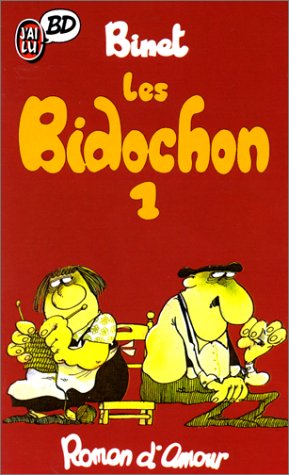 Les Bidochon, tome 1 : Roman d'amour 9782277330042