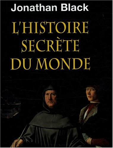 L'histoire secrète du monde 9782916546230