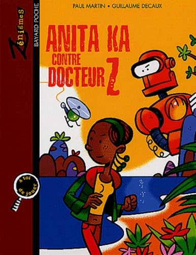 Anita Ka contre Docteur Z 9782747010542