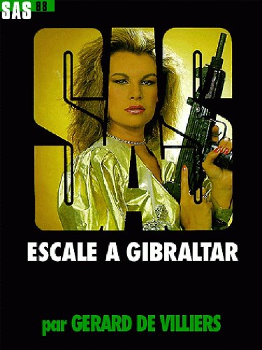 SAS n°88 : Escale à Gibraltar 9782842679361