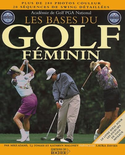 Les Bases du golf féminin 9782268040813