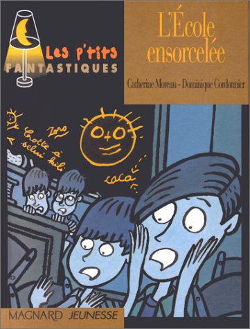 L'école ensorcelée 9782210977792