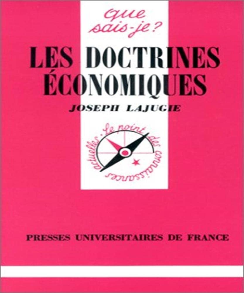 LES DOCTRINES ECONOMIQUES 9782130402930