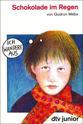 Schokolade im Regen 9783423704182