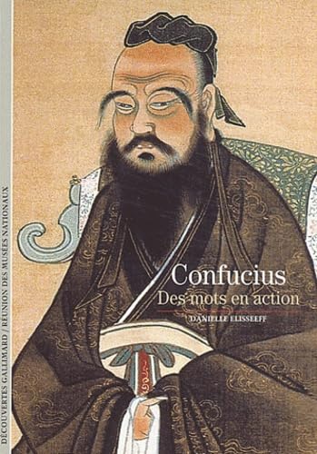 Confucius: Des mots en action 9782070429943