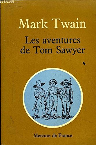 Les Aventures De Tom Sawyer 9782092820551