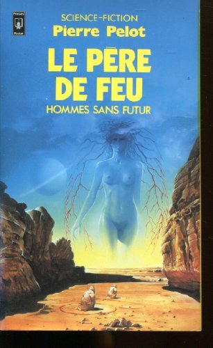 Le pere de feu 9782266013543