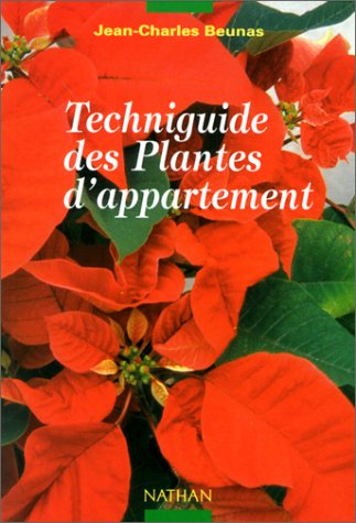 Acheter et entretenir des Plantes d'appartement 9782092607213