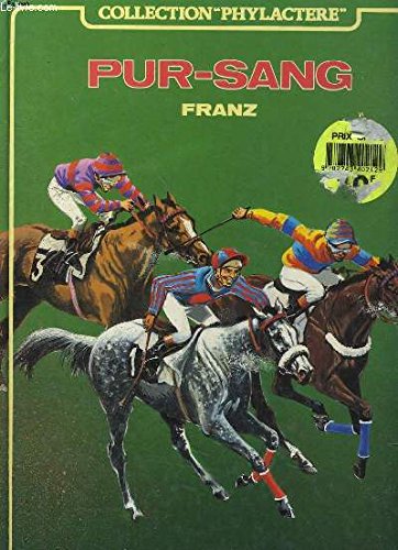 Pur-sang : Des histoires du journal Tintin (Collection Phylactère) 9782803605354