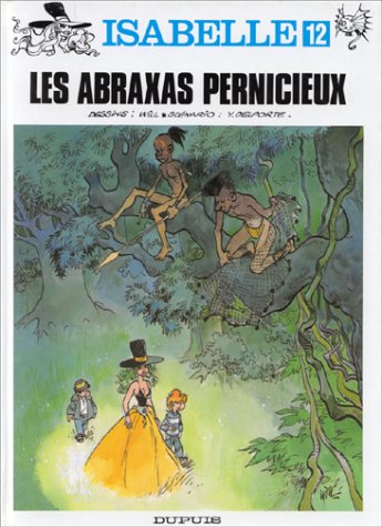 Isabelle, tome 12 : Les abraxas pernicieux 9782800121925
