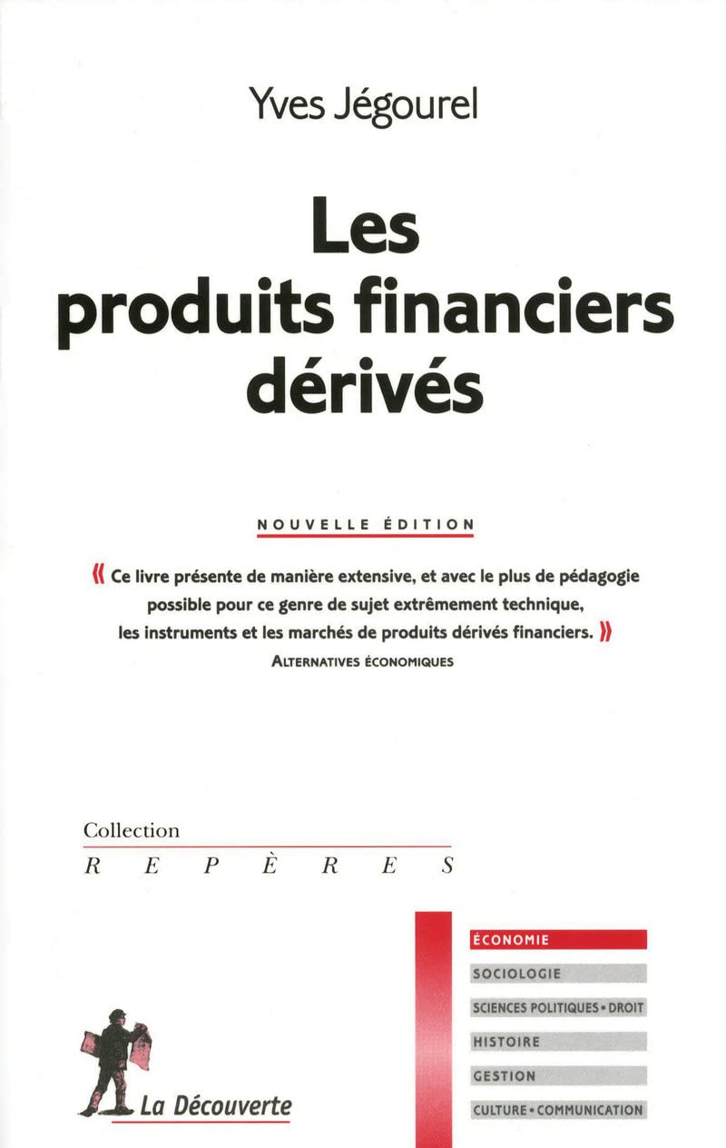 Les produits financiers dérivés 9782707166678
