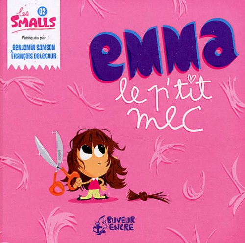 Emma le p'tit mec 9782914686303