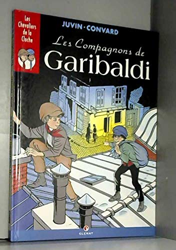 Les Compagnons De Garibaldi 9782723411738