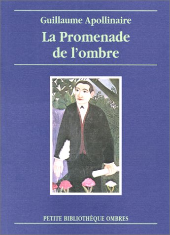 La Promenade de l'ombre 9782841420193