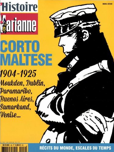 [HIST] L'HISTOIRE MARIANNE ; CORTO MALTESE 1904-1925 ; RECIT DU MONDE ; ESCALE DU TEMPS 3780149306900